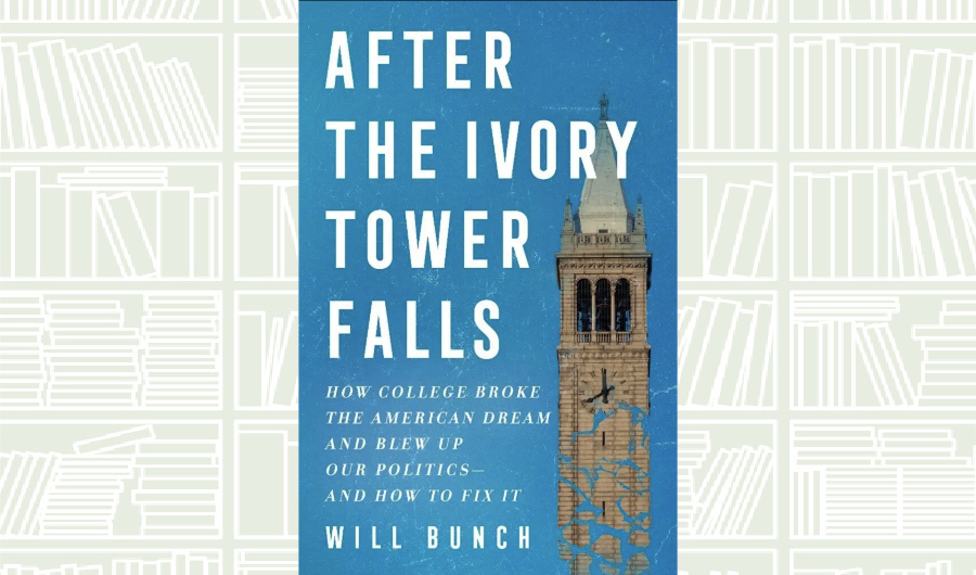 What We Are Reading Today: After the Ivory Tower Falls