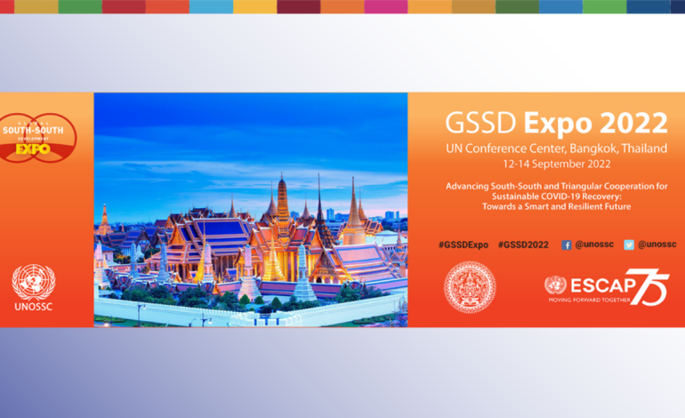 2022 South-South Expo to Showcase South-South and Triangular Cooperation Strategies for Sustainable Covid Recovery | Mirage News